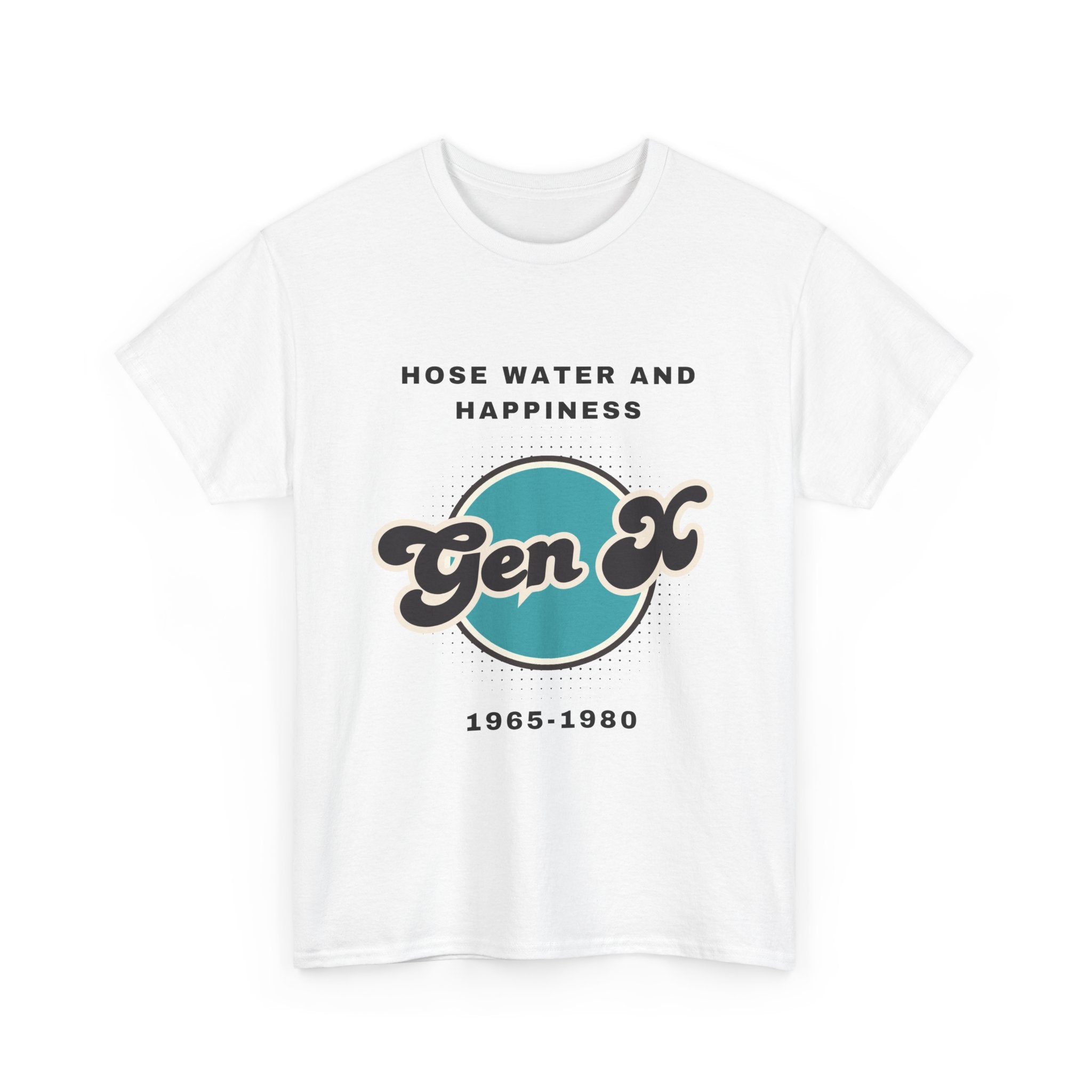 Tee Generation X Hosewater and Happiness Unisex Tee