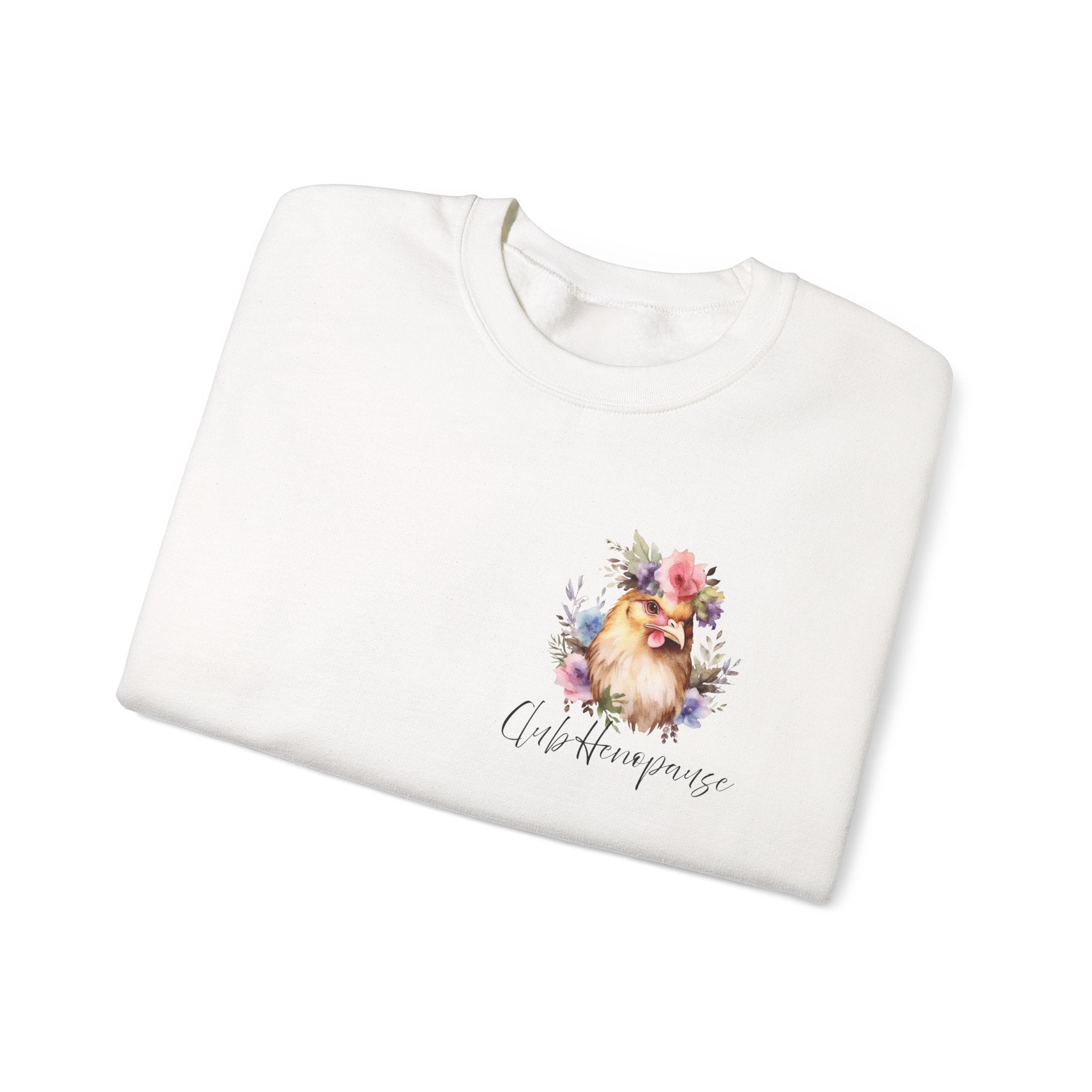 Funny Henopause Sweatshirt - Unisex Crewneck