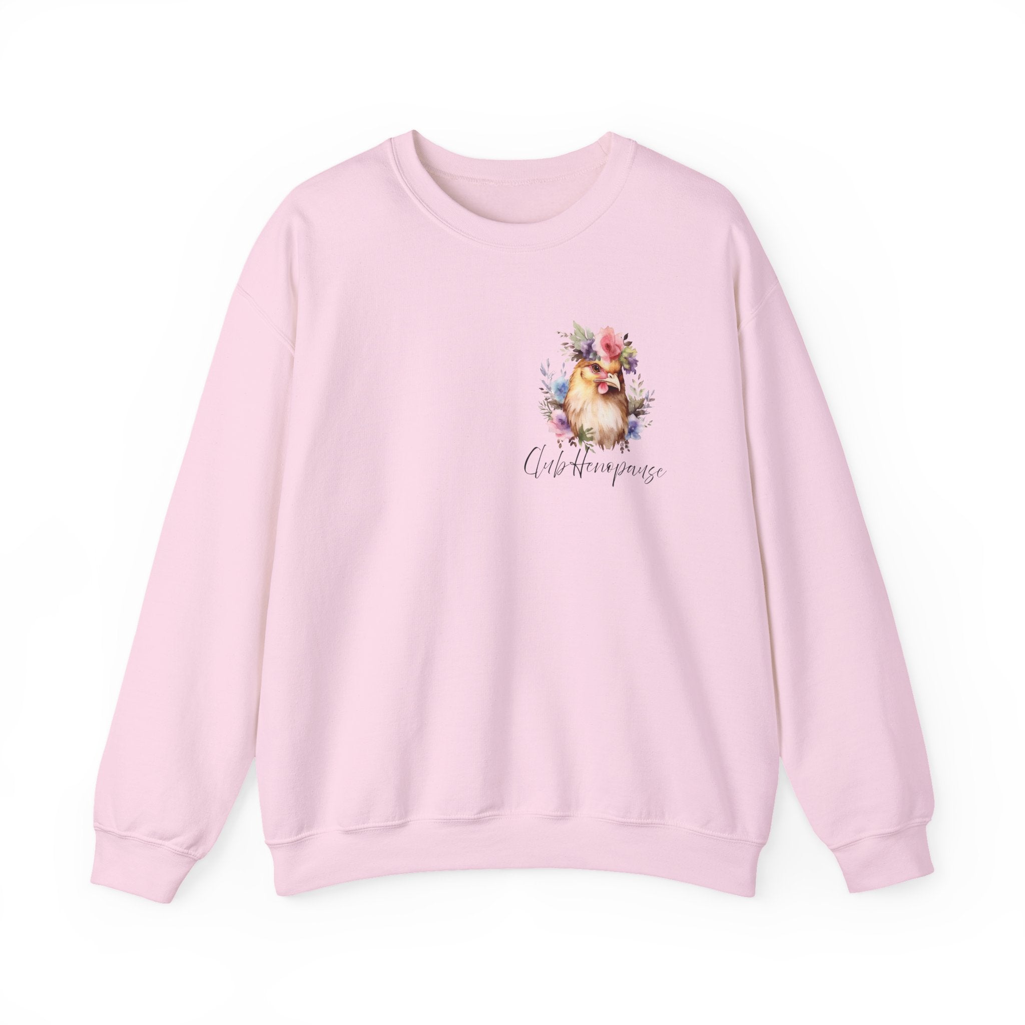 Funny Henopause Sweatshirt - Unisex Crewneck