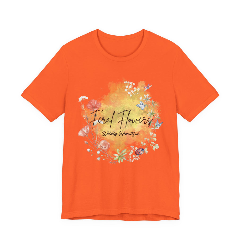 Wildflower Tee with Feral Flowers Slogan