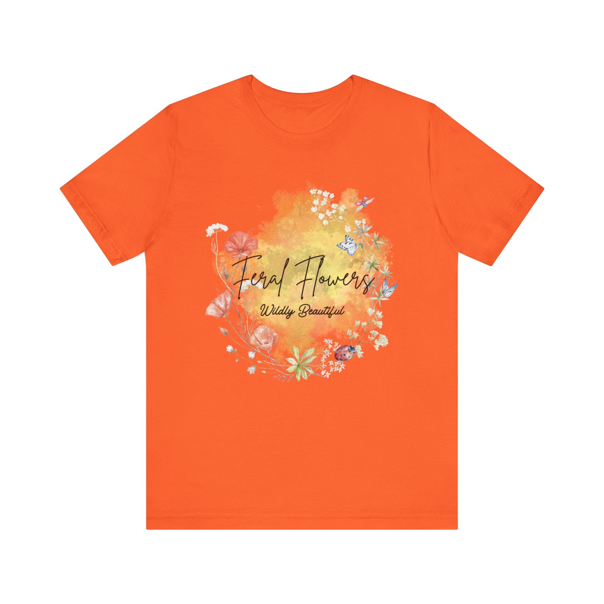 Wildflower Tee with Feral Flowers Slogan