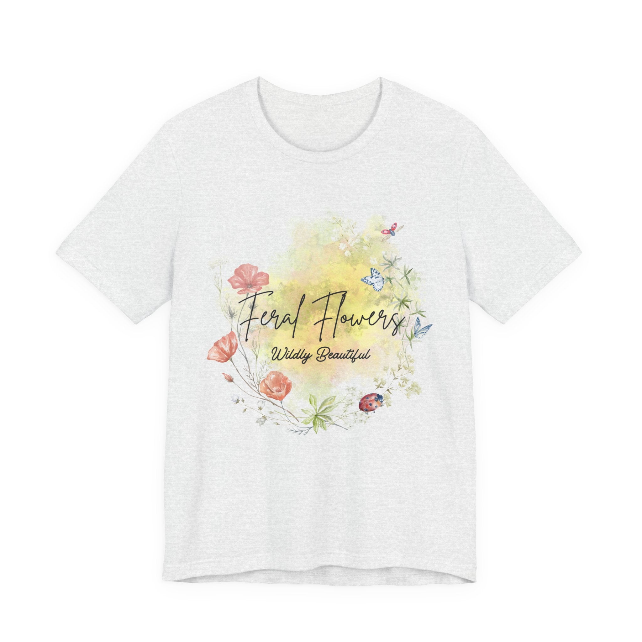 Wildflower Tee with Feral Flowers Slogan