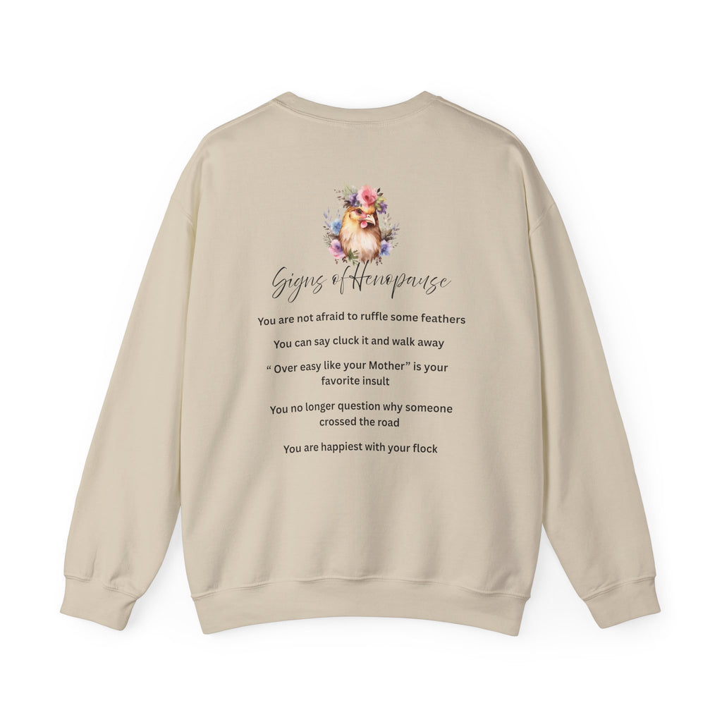 Funny Henopause Sweatshirt - Unisex Crewneck