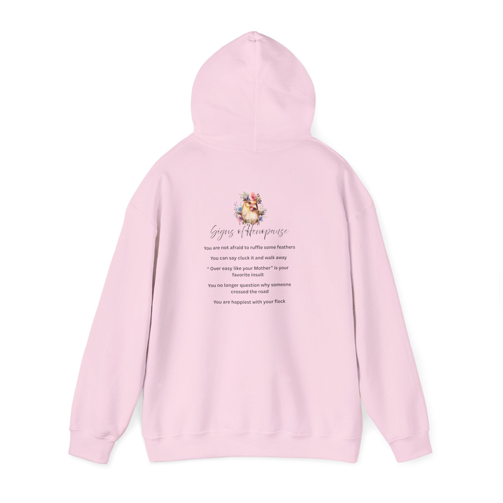 Hooded Sweatshirt Signs of Henopause Funny Menopause Reference
