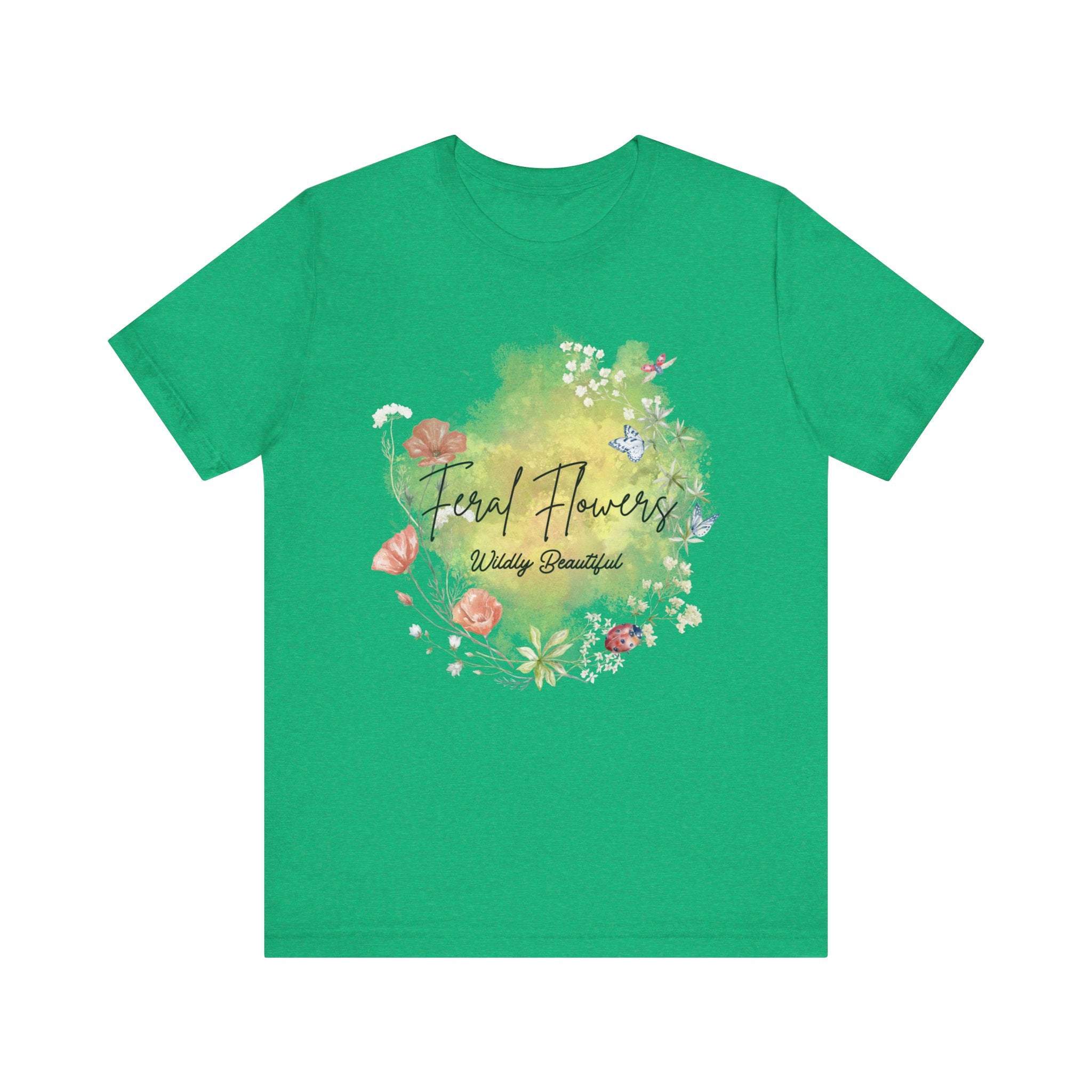 Wildflower Tee with Feral Flowers Slogan