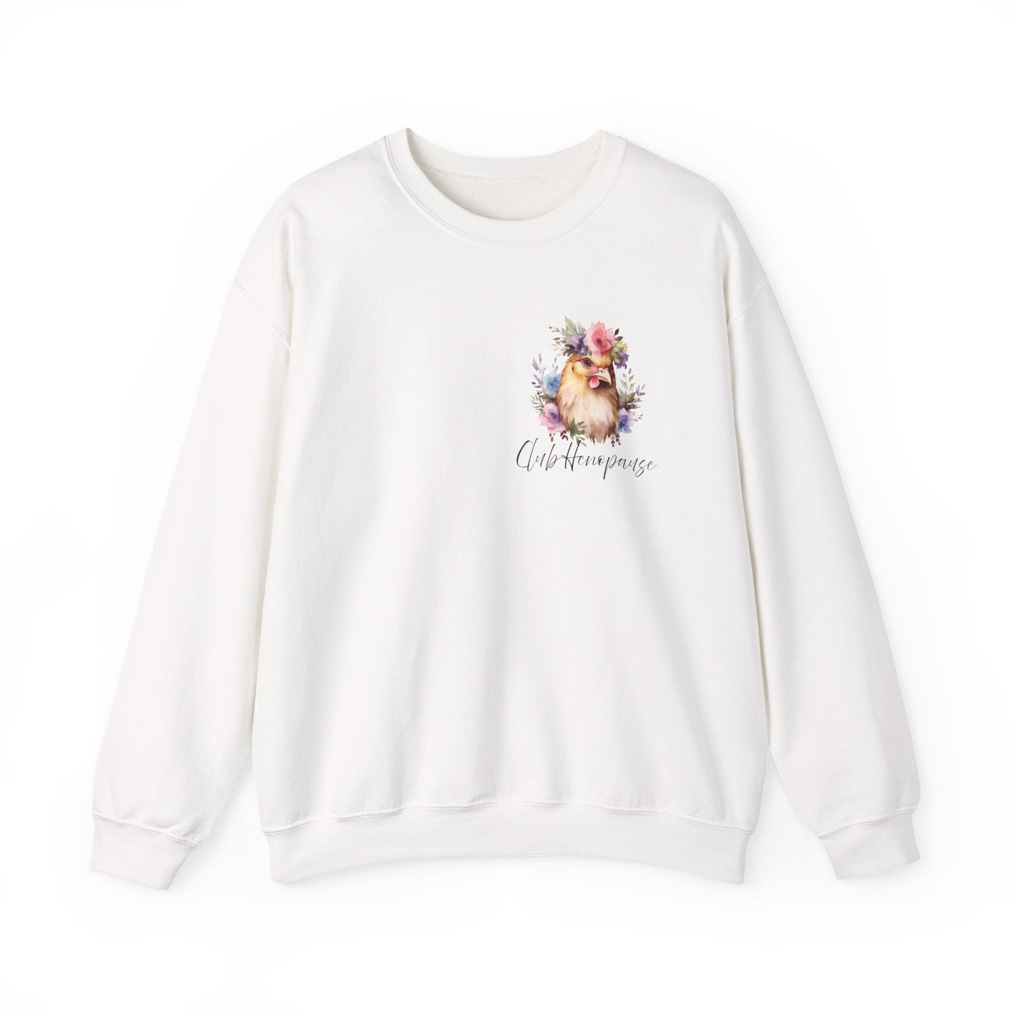 Funny Henopause Sweatshirt - Unisex Crewneck