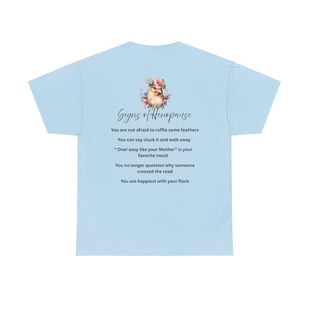 Funny Menopause Unisex Tee