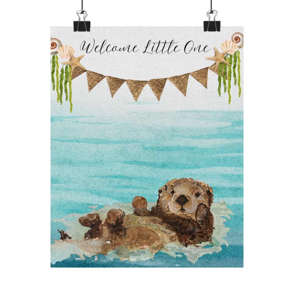 Vertical Poster - Otter Welcome for Little Ones 8 x 10, 11 x 14, 12 x 16