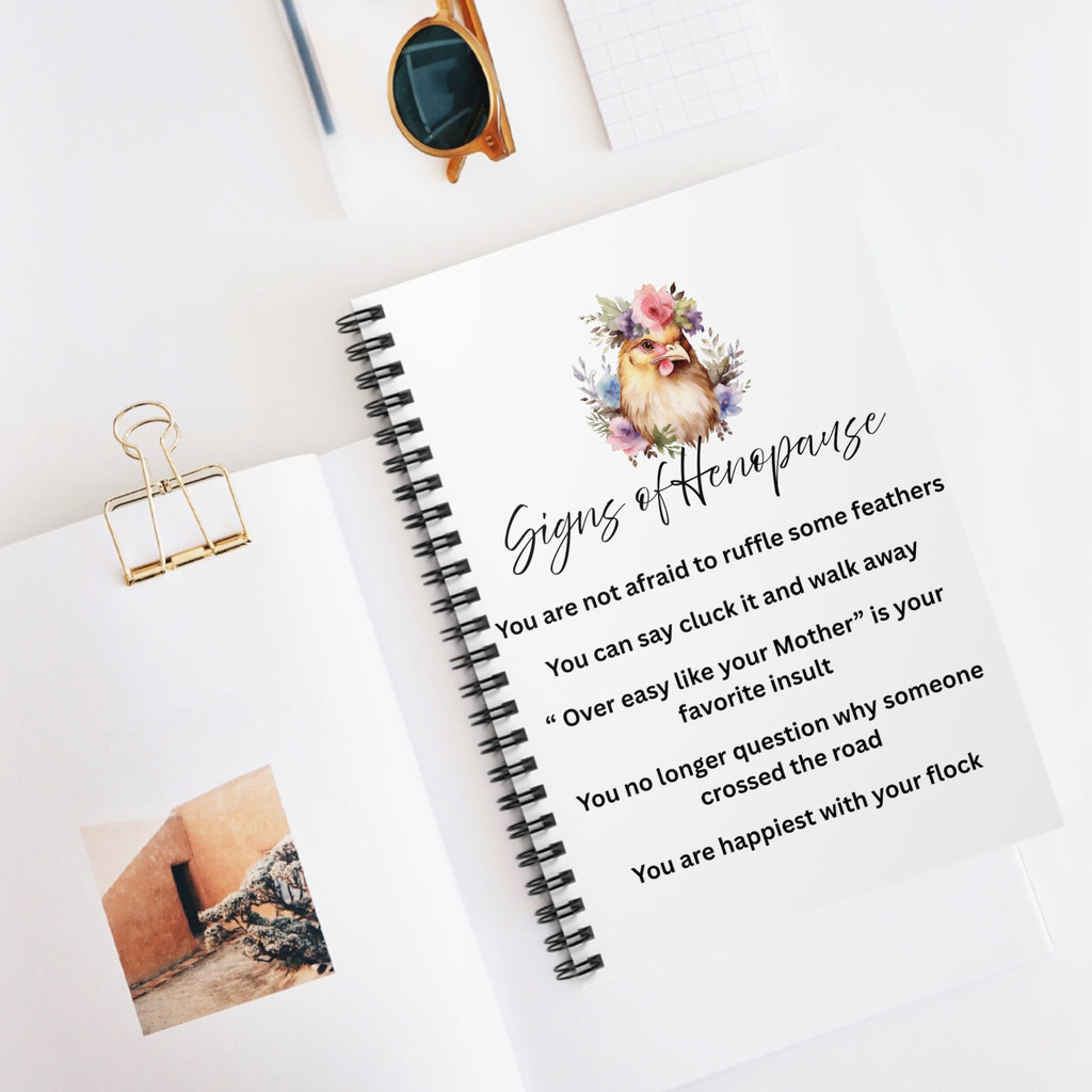 Signs of Henopause Spiral Notebook — Funny Chicken Floral Journal for Women