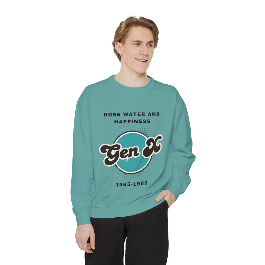 Sweatshirt - Gen X Hosewater and Happiness Generation Raised Tough Design