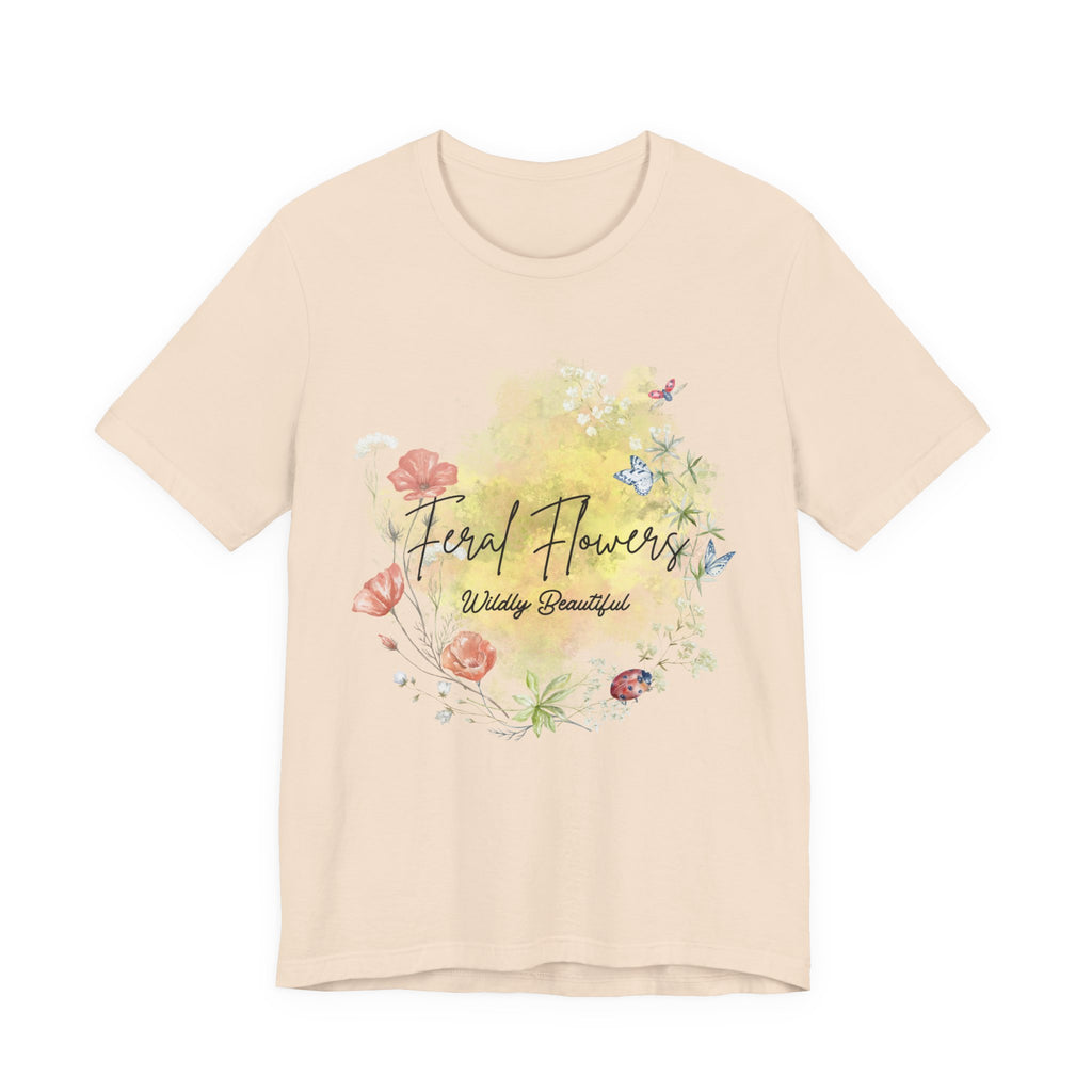 Wildflower Tee with Feral Flowers Slogan
