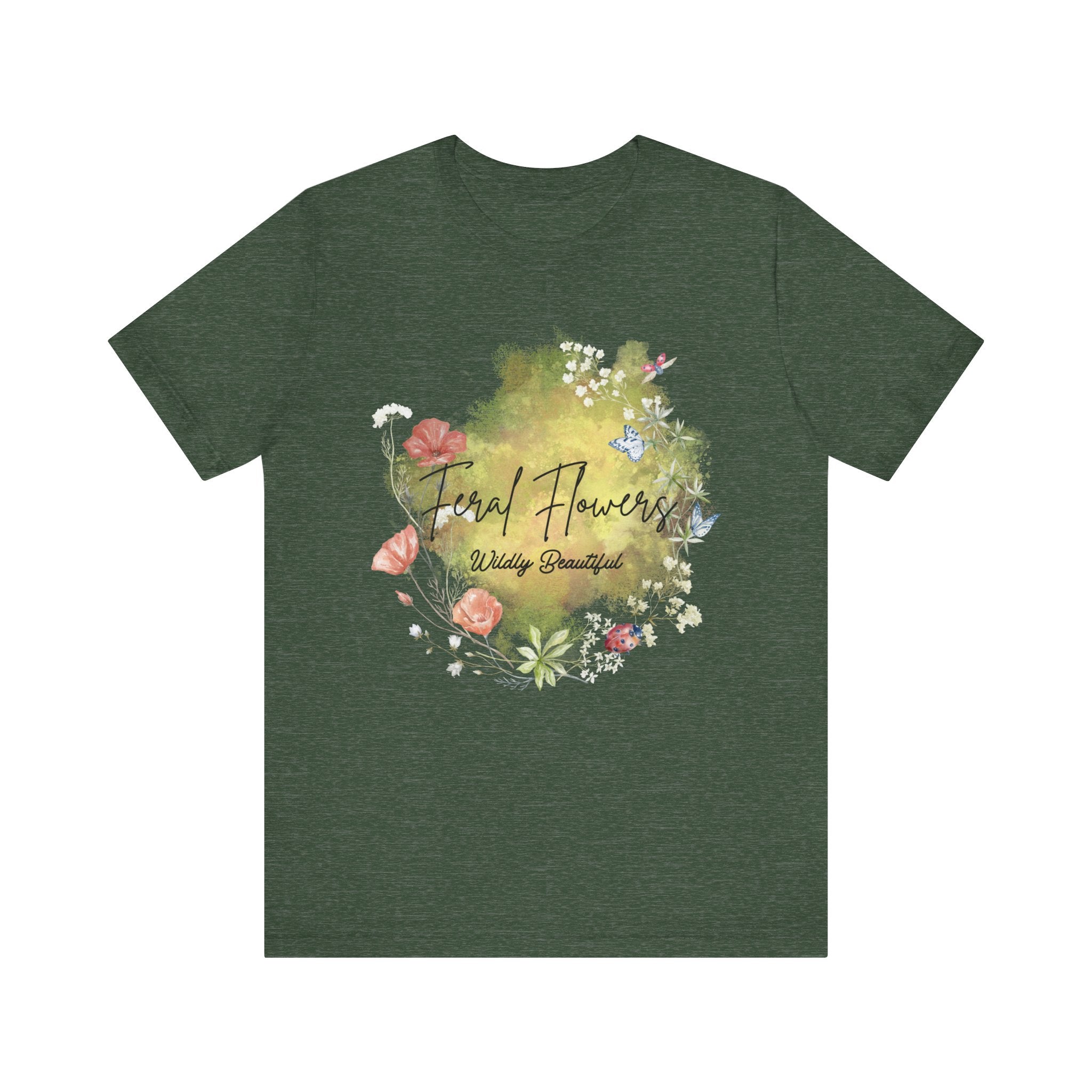 Wildflower Tee with Feral Flowers Slogan