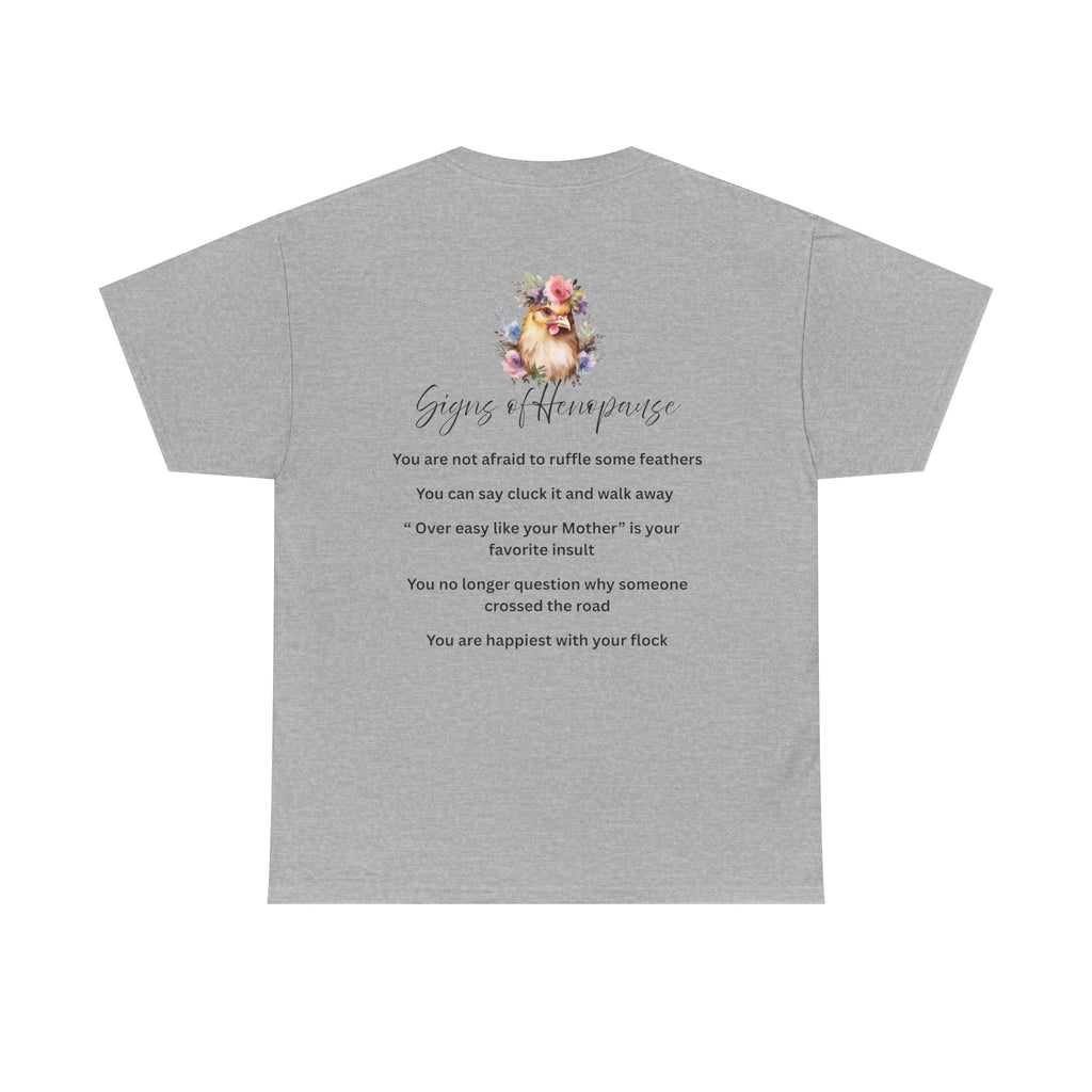 Funny Menopause Unisex Tee
