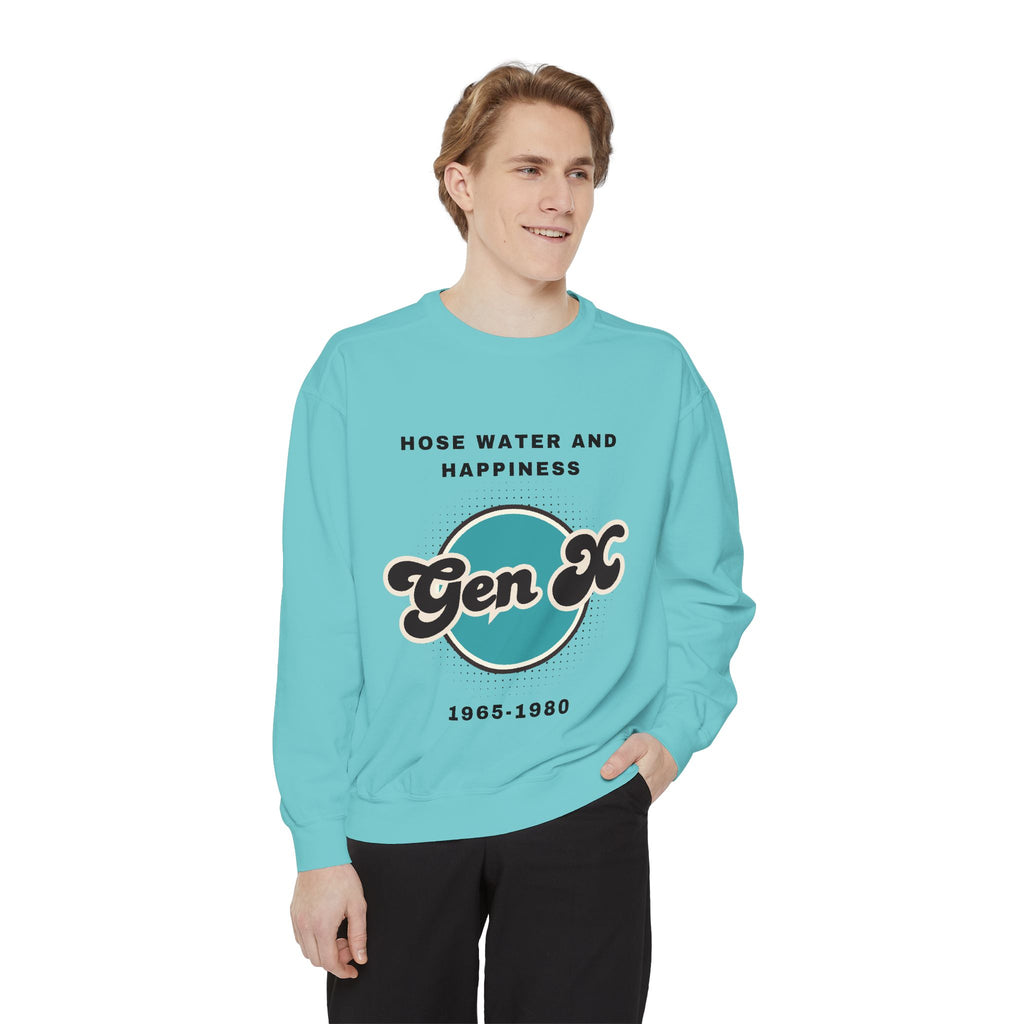 Sweatshirt - Gen X Hosewater and Happiness Generation Raised Tough Design